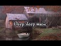 Deep sleep music and relaxing sound of bird chirping