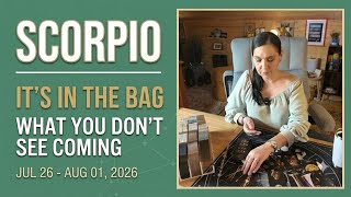 Scorpio ♏ It's In The Bag ☕ What You Don't See Coming ☕ Jul 26 - Aug 01, 2026