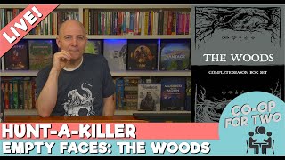 Hunt-A-Killer Retirement Marathon: Empty Faces - The Woods - Session 1 (boxes 1&2)