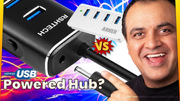 USB Powered Hub vs Unpowered USB Hubs? What you need to know