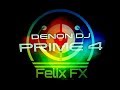 Dj felix fx on denondj prime4