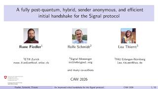 A fully post-quantum, hybrid, sender anonymous & efficient initial handshake for Signal [CAW 2026]