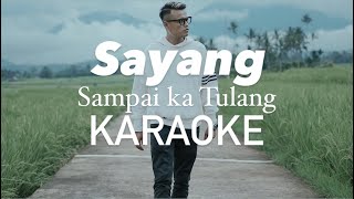 Rizzal Maestro - Sayang Sampai ka Tulang Karaoke Original Version