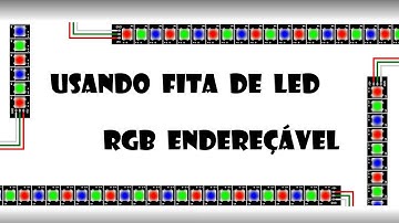 Arduino - Usando fita de LED RGB endereçável