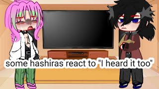 some hashiras react to \\