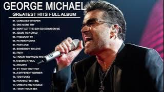 George Michael Greatest Hits Collection | Best Songs Of George Michael Full Album 2022