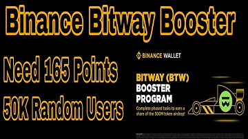 Binance Bitway Booster Program|Binance Bitway Booster|Binance New Booster|Binance web3 Booster