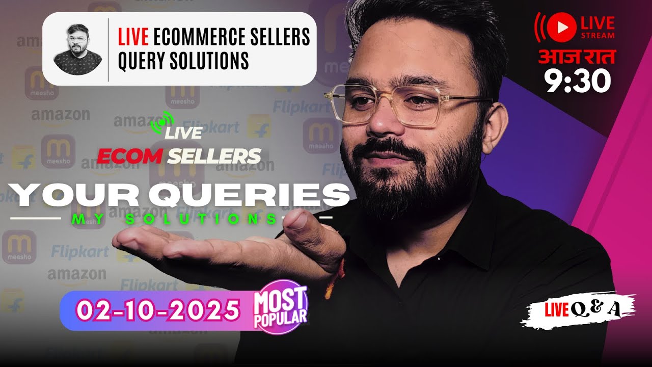 02-10-2025 Daily Live Ecom Seller Query Meet | ECOMMERCE SALE | Big Billion Days Sale! Meesho sale