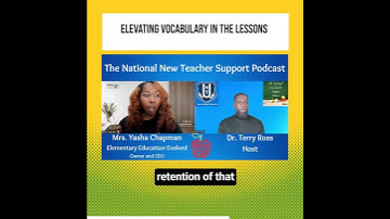 Elevating Vocabulary in The Lessons w/Yasha Chapman and Dr. Terry Ross