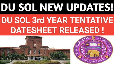 DU SOL TENTATIVE DATESHEET OFFICIAL NOTIFICATION! DU SOL EXAM UPDATES! DU SOL UPDATES!