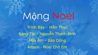 Vignette de la vidéo "Mộng Noel (Christmas Dream)"