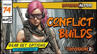 Division 2 | Conflict Builds | Divisionalysis