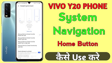 Vivo y20 System Navigation Home Button || On Vivo y20 System Navigation Home Button Use Kaise Kare