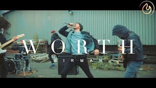 Video thumbnail of "WORTH - Birman (Official Music Video)"