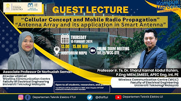 Guest Lecture - Cellular Concept and Mobile Radio Propagation, Antenna Array and its application in
