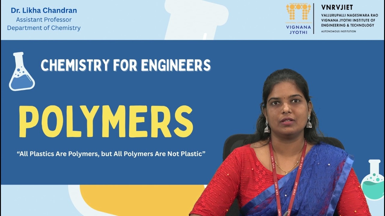 Polymers by Dr. Likha Chandran
