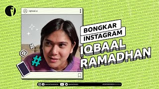 KETAHUAN! KITA BONGKAR INSTAGRAM IQBAAL RAMADHAN