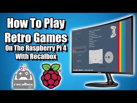 How To Play Retro Games On The Raspberry Pi 4 - Recalbox Full Install u0026 Set Up Guide