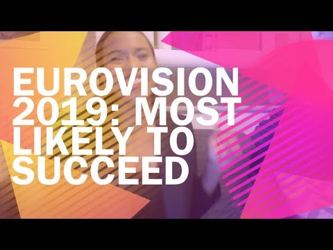 Eurovision 2019: Most Likely to Succeed [Alesia Michelle]