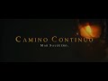 Mar Salguero - Camino Continuo (VIDEO OFICIAL)