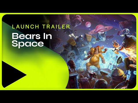 Bears in Space | Launch Trailer