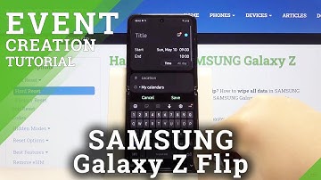 How to Add Event to Calendar in SAMSUNG Galaxy Z Flip – Add Notification