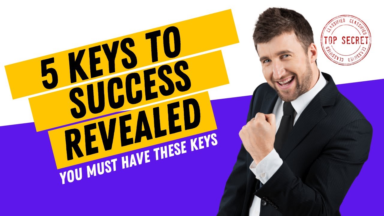 5 Keys to Success | How to be successful in life - YouTube