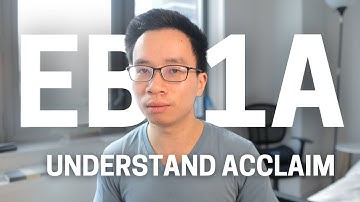 Understand "acclaim" to build the strongest possible EB1A profile