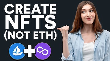 How to Create NFTs on Opensea with Polygon Network (No ETH)