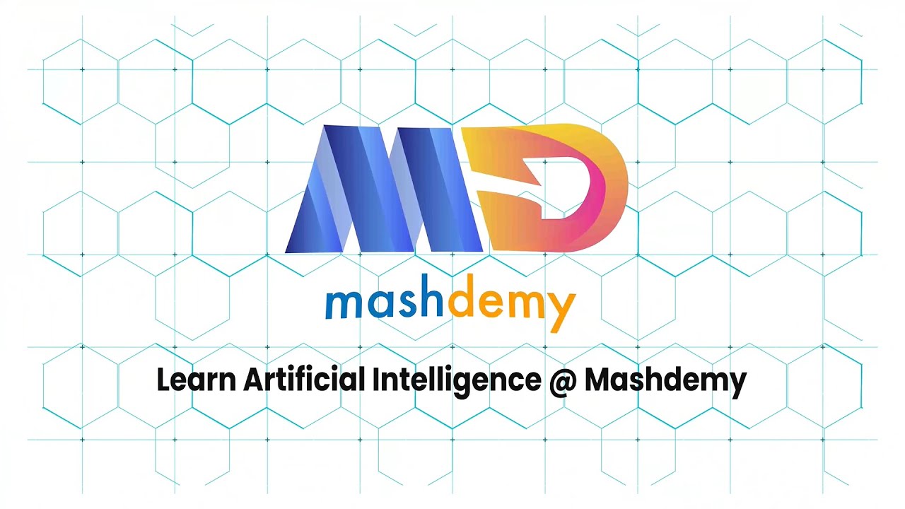 Artificial Intelligence l Mashdemy l
