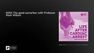 #050 The good samaritan with Professor Mark Wilson