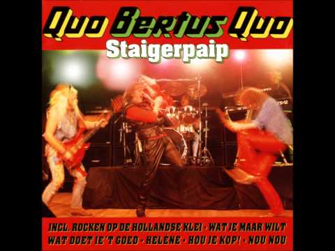 Bertus Staigerpaip - Hou je kop (Quo Bertus Quo)