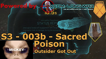 Outsider Got Out | XCOM:EW- Impossible Ironman- MODDED Long War PETS- S3- 003b