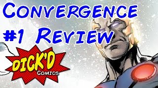 Convergence #1 Review