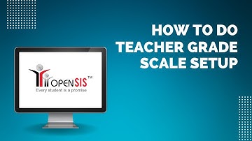 Teacher Gradescale Setup
