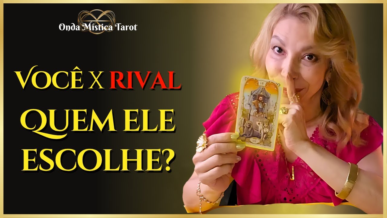 Quem ELE (A) vai escolher? VOCÊ ou RIVAL? Tem volta? Descubra!  #rival #seramado #leituradetarot