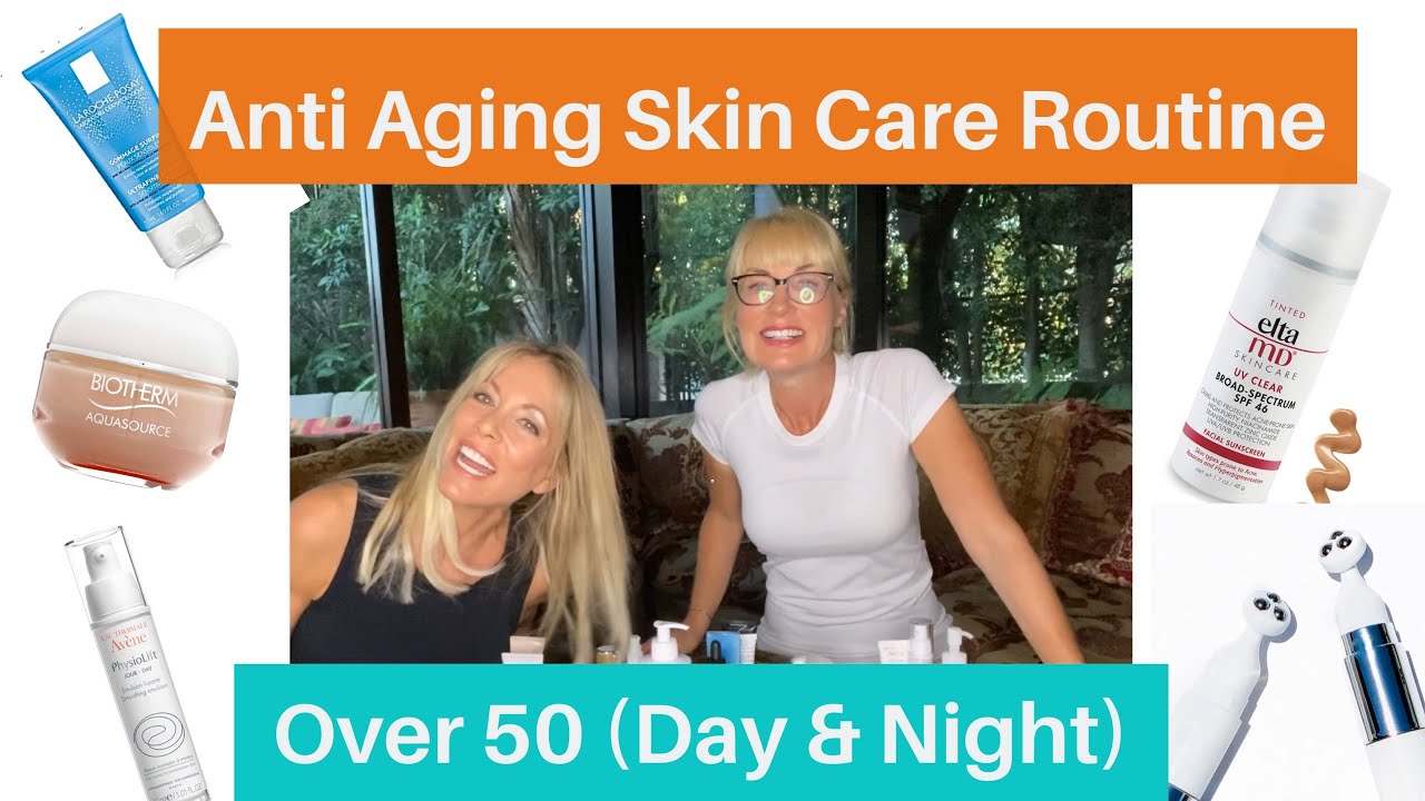 Anti Aging Skin Care Routine Over 50 (Day & Night) l 2020 - YouTube