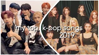 MY TOP K-POP SONGS OF 2019