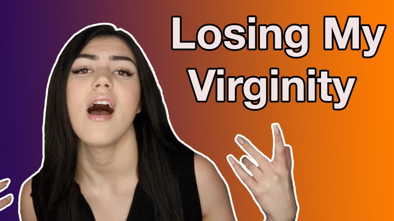 How Did I Lose My Virginity Qanda Youtube