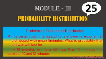 #25 || Problem#3 || Exponential distribution ||
