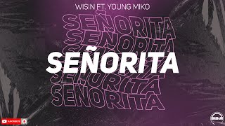 Wisin Ft. Young Miko - Señorita (RDJ)