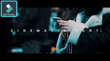 WONDERSHARE FILMORA | HOW TO MAKE CINEMATIC FONTS TEXT EFFECT | TUTORIAL [HINDI] DEEP THABAL !