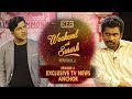 Weekend with suresh  exclusive tv news anchors02e03keb