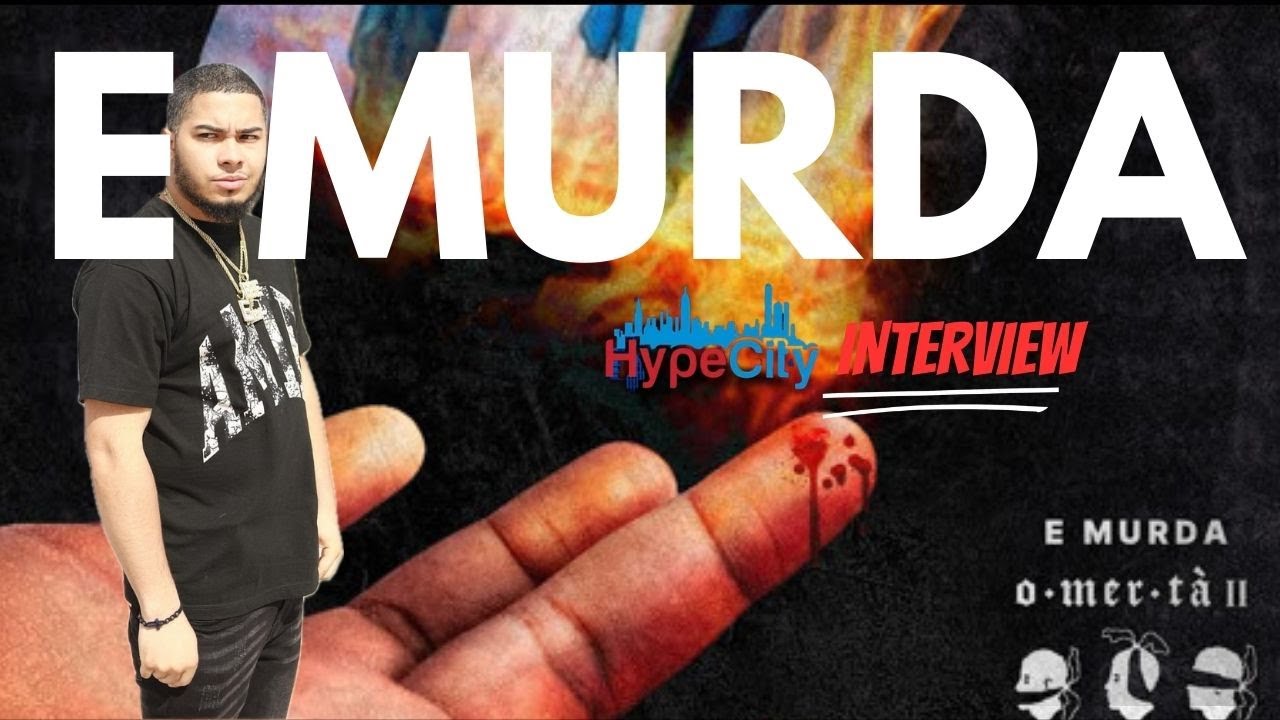 Exclusive Insight: E Murda Breaks Down 'OMERTA II' in a Deep Dive Interview with HypeCityShow"