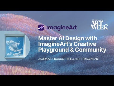 Master AI Design with ImagineArt’s Creative Playground &amp; Creator Community | Decentraland Art Week