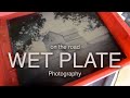 Wet Plate Photography Demonstration - Making Tintypes in the Field