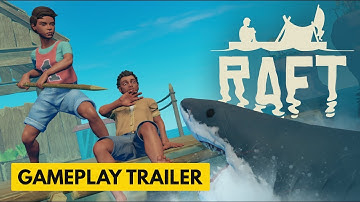 Raft - Official Launch Trailer