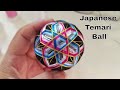 Japanese Temari Ball | DIY Temari Embroidery | Decorative ThreadTutorial 手鞠球教程