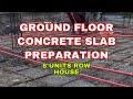 GROUND FLOOR PREPARATION 8 UNITS ROW HOUSE VIGAN PROJECT VIDEO#26