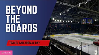 Beyond the Boards: Travel & Arrival Day